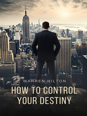 cover image of How to Control Your Destiny